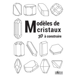 Modèles de cristaux 3D à construire