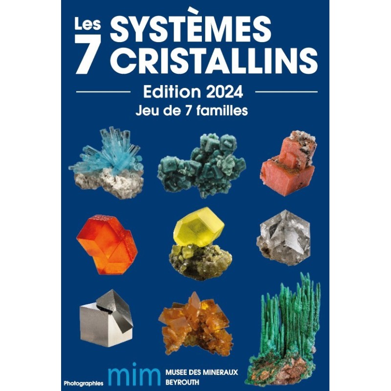 EN PRECOMMANDE : Jeu des 7 familles : Les 7 systèmes cristallins (Edition 2024)